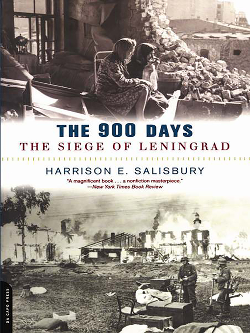 Title details for The 900 Days by Harrison Salisbury - Wait list